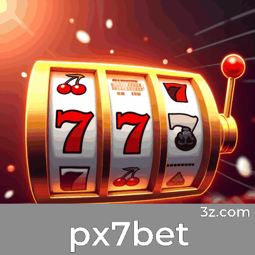 px7bet: Estável, Seguro e Otimizado para o Brasil